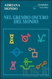 Nel grembo oscuro del mondo